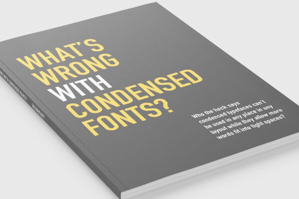 コンデンスドフォントは、本当に使ってはダメなのか?