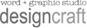 word + graphic studio | designcraft