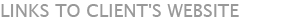LINKS TO CLIENT'S WEBSITE